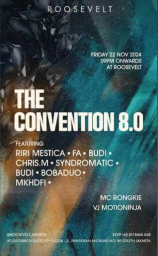 ROOSEVELT JAKARTA - THE CONVENTION 8.0