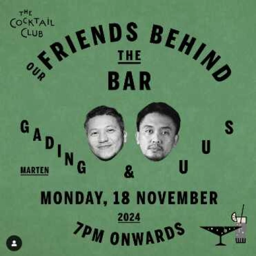 THE COCTAIL CLUB SENOPATI JAKARTA - OUR FRIENDS BEHIND THE BAR