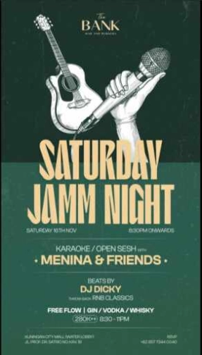 THE BANK KUNINGAN JAKARTA - SATURDAY JAMM NIGHT