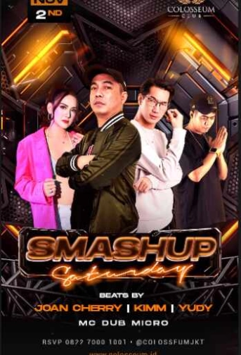 COLOSSEUM JAKARTA - SMASH UP SATURDAY