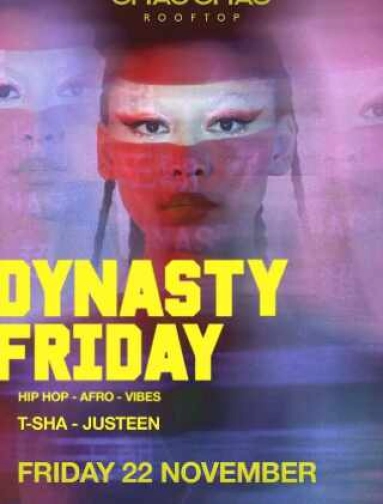 CHAO CHAO JAKARTA - DYNASTY FRIDAY