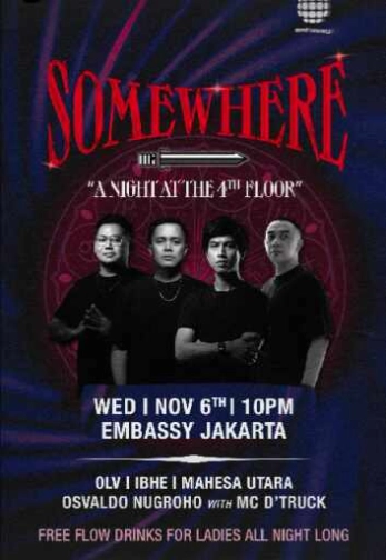 EMBASSY SCBD - SOMEWHERE A NIGHT AT THE 4th FLOOR