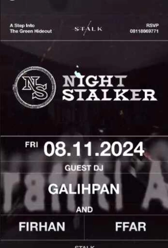 STALK SCBD JAKARTA - NIGHT STALKER