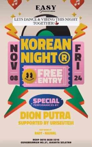 EASY GUNAWARMAN JAKARTA - KOREAN NIGHT