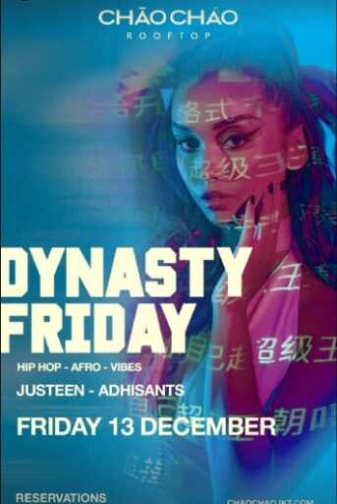 CHAO CHAO SCBD JAKARTA - DYNASTY FRIDAY