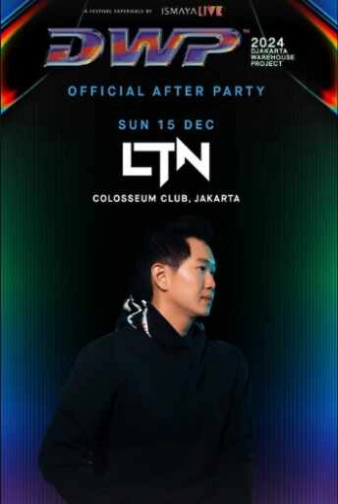 COLOSSEUM JAKARTA - DWP OFFICIAL AFTER PARTY