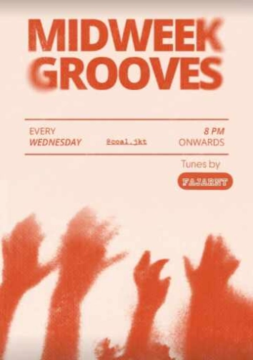 COAL MENTENG JAKARTA - MIDWEEK GROOVES