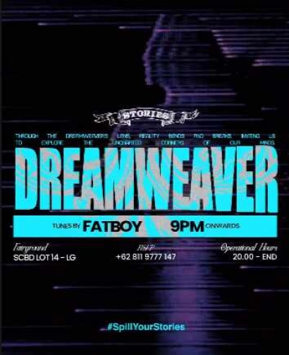 STORIES SCBD JAKARTA - DREAM WEAVER