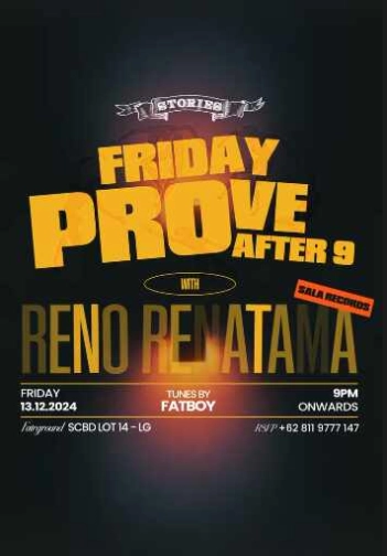 STORIES SCBD JAKARTA - FRIDAY PROVE AFTER 9