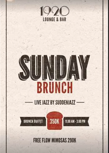 1920 LOUNGE KEMANG JAKARTA - SUNDAY BRUNCH