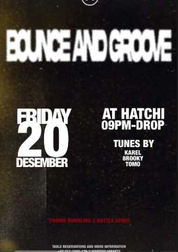 HATCHI PONDOK INDAH - BOUNCE & GROOVE