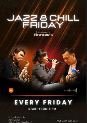 LITHIUM ROOFTOP JAKARTA - JAZZ & CHILL FRIDAY