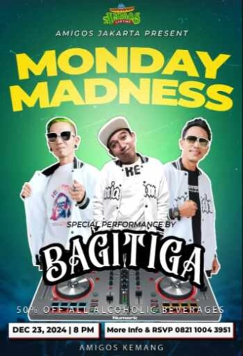 AMIGOS KEMANG JAKARTA - MONDAY MADNESS