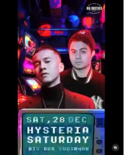 BIG BROTHER SCBD JAKARTA -HYSTERIA SATURDAY