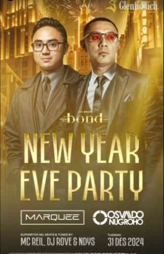 BOND SENOPATI JAKARTA - NEW YEAR EVE PARTY