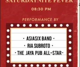 JAYA PUB MENTENG JAKARTA  SATURDAY NITE