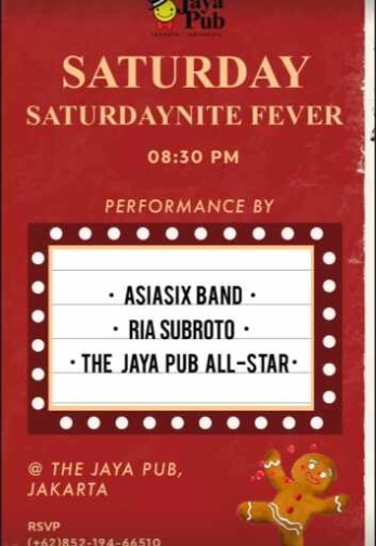 JAYA PUB MENTENG JAKARTA - SATURDAY NITE