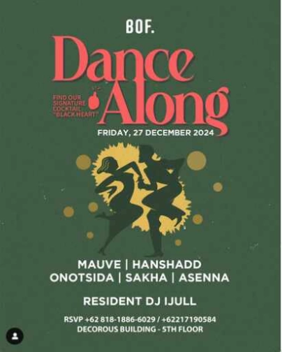 BOF KEMANG JAKARTA - DANCE ALONG