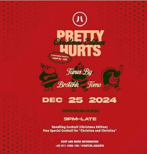 HATCHI JAKARTA - PRETTY HURT CHRISTMAS EDITION