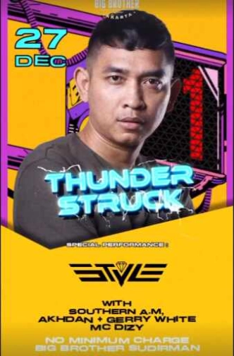 BIG BROTHER SCBD JAKARTA - THUNDER STRUCK