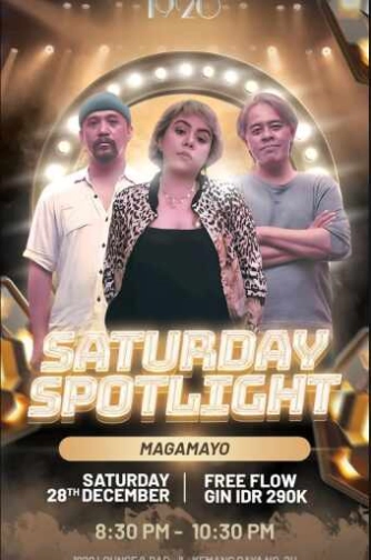 1920 LOUNGE KEMANG JAKARTA - SATURDAY SPOTLIGHT