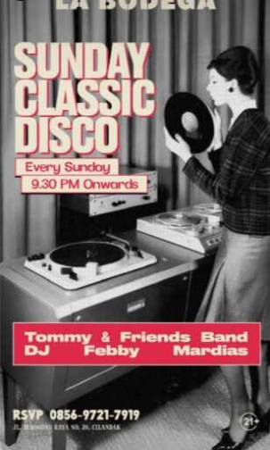 JAYA PUB MENTENG JAKARTA - SUNDAY CLASSIC DISCO