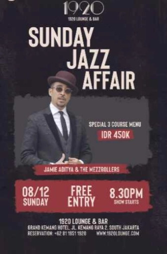 1920 LOUNGE KEMANG JAKARTA - SUNDAY JAZZ AFFAIR