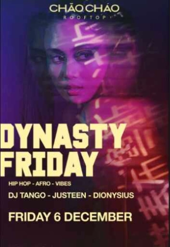 CHAO CHAO SCBD JAKARTA - DYNASTY FRIDAY