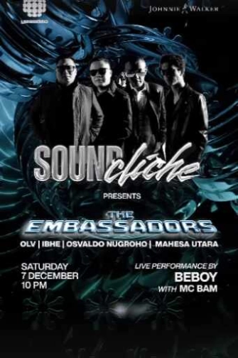 EMBASSY SCBD JAKARTA - SOUND CLICHE