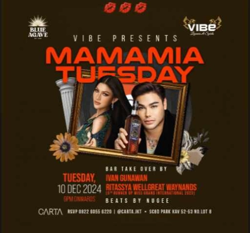 CARTA SCBD JAKARTA - MAMAMIA TUESDAY