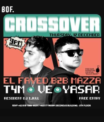 BOF KEMANG JAKARTA - CROSS OVER