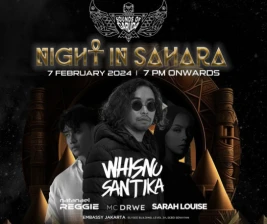 EMBASSY JAKARTA  NIGHT IN SAHARA