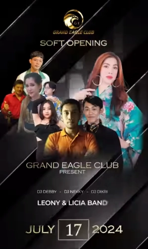 GRAND EAGLE CLUB JAKARTA - SOFT OPENING PARTY