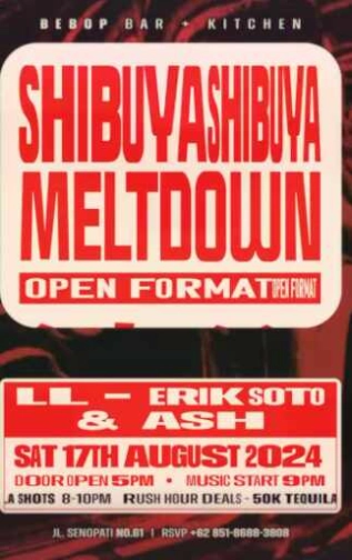 BEBOP KEBAYORAN BARU - SHIBUYA MELTDOWN