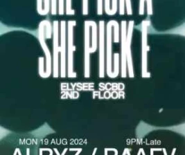 AM LOUNGE JAKARTA  SHE PICK A SHE PICK E