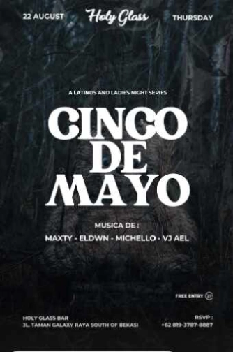 HOLY GLASS BEKASI - CINCO DEMAYO