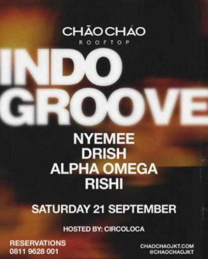 CHAO CHAO JAKARTA - INDO GROOVE