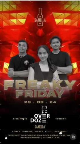 SAMOLLA CAFE & POOL JAKARTA - FREAKY FRIDAY