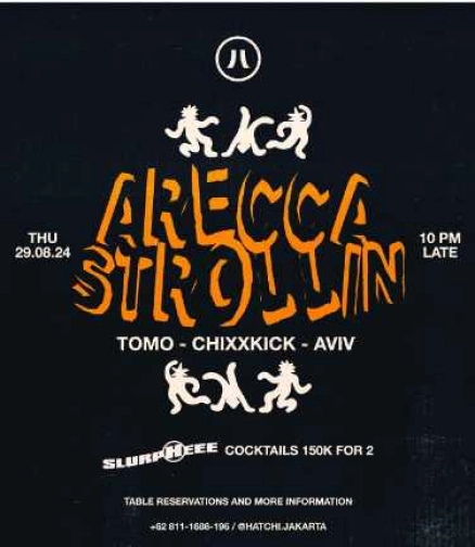 HATCHI JAKARTA - ARECCA STROLLIN