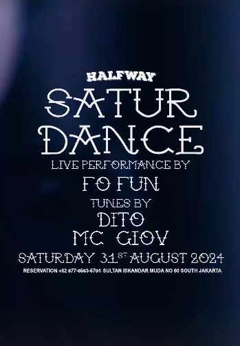 HALF WAY JAKARTA - SATURDANCE