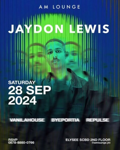 AM LOUNGE JAKARTA - JAYDON LEWIS