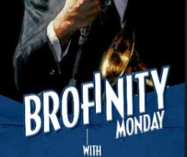 THE BROTHERHOOD JAKARTA  BROFINITY MONDAY