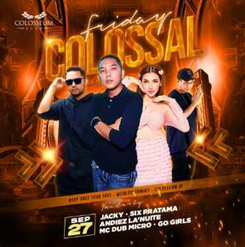 Colosseum Jakarta Barat - FRIDAY COLOSSAL