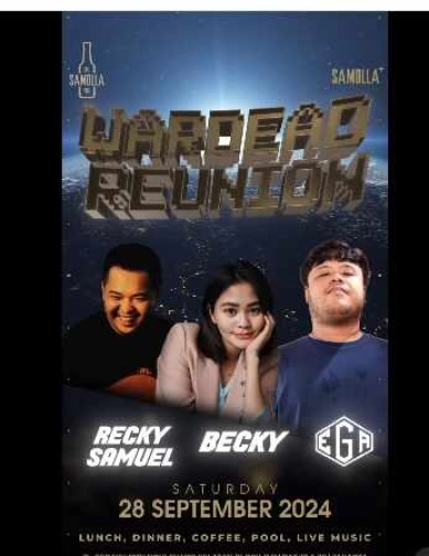 SAMOLLA CAFE & POOL JAKARTA - WARDEAD REUNION