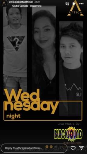 ATTICA JAKARTA - WEDNESDAY NIGHT