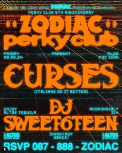 PERKY CLUB 6TH ANNIVERSARY : CURSES & DJ SWEET6TEEN