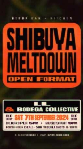 BEBOP KEBAYORAN BARU - SHIBUYA MELTDOWN