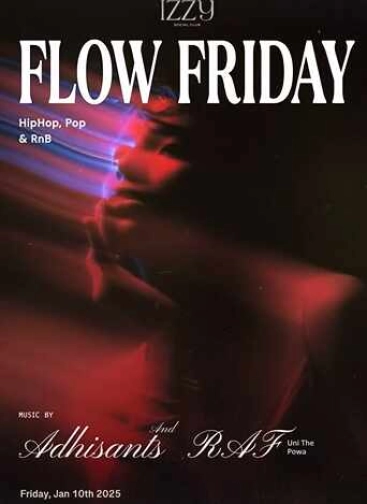 IZZY SOCIAL CLUUB GUNAWARMAN JAKARTA - FLOW FRIDAY