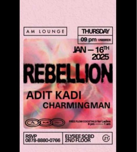 AM LOUNGE SCBD JAKARTA - THURSDAY ROUTINE REBELLION