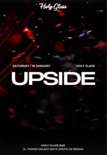 HOLY GLASS BEKASI - UPSIDE